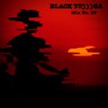 BLACK YO)))GA Mix No. 29