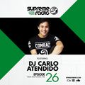 Supreme Radio: Episode 26 - DJ Carlo Atendido