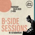 B-Side Sessions with DJ Kobayashi (30/07/2020)