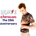 Bowie Earthling The 25th Anniversary