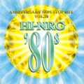 Hi-NRG '80s Vol. 10 - Super Eurobeat Presents - Anniversary - Various Artists Non-Stop DJ Mix