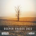 Global DJ Broadcast Feb 24 2022 - Deeper Shades