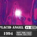 DJ PLACID ANGEL AH # 5-1994 TECHNO - TRANCE