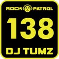 DJ TUMZ ROCK PATROL 138
