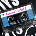 Kellys Records Awesome Mix Vol. 3