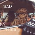 BAD WOOKIES BY MA1A