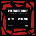 Pressure Drop 119 - Diggy Dang | Reggae Rajahs [07-09-2018]