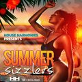 House Harmonies - Summer Sizzlers!