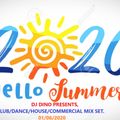 DJ DINO PRESENTS SUMMER 2020, HOUSE/DANCE/COMMERCIAL/MIX SET, 1st June 2020.