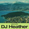 Smart Mix 50: DJ Heather