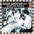 ROCKIN' BANDSTAND 417 WESTERN SWING