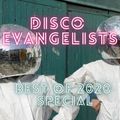 DISCO EVANGELISTS - BEST OF 2020 SPECIAL