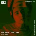 All About Our Love w/ DJ Tammy - 17th August 2018