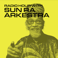 Radio Hour with Sun Ra Arkestra