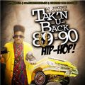 DJ Jukebox - Tak'n U Back: '89-'90 Hip Hop