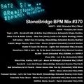 #370 StoneBridge BPM Mix
