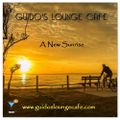 Guido's Lounge Cafe Broadcast 0227 A New Sunrise (20160708)