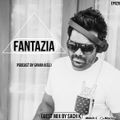FantaZia #EP028 Guest Mix by SACH K