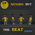 Nuthin But The Beat # 01 | Hip-Hop.Soul.Jazz Instrumental