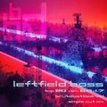 leftfield bass top 20 ver. 6.0x1.7 [brutalbattledroid simple cut mix]