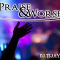 BEST OF PRAISE & WORSHIP MIX VOL.3 {ENGLISH} 2021 DJ TIJAY 254