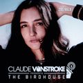 Claude VonStroke presents The Birdhouse 285