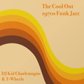 The Cool Out - 1970s Funk Jazz