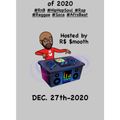 Top 100 $mooth Groove$ of 2020 (Pt. 1) - Dec. 27th-2020 (CKDU 88.1 FM) [Hosted by R$ $mooth]