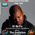 Mr Fix Live interview talks to The Godfather