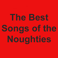 the Best Songs of the Noughties - 4th June 2022