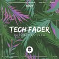 Tech Fader #004