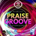 Praise Groove FB LIVE 06-JUN-2020