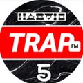 TRAP FM 5