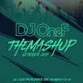 DJOneF - TheMashup Mix October 2017