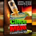 DJ RAM - 5 de MAYO MIX 2020 Corona Virus Edition
