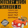 Best Country Music Mix - Thanksgiving Throwback Edition - Country Music Takeover 84 - November 2018