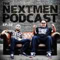 The Nextmen Podcast Episode 32