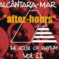 Alcântara-Mar The House of Rhytm (Vol.2) After-Hours (CD2)