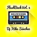 FLASHBACK VOL. 4 (ROCK & POP EN ESPAÑOL)