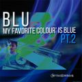 Blu:My Favorite Colour' Is Blue 2