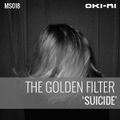 SUICIDE by The Golden Filter