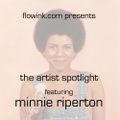 Artist Spotlight; Minnie Riperton