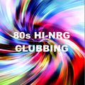 80s Hi-NRG Clubbing