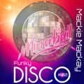 Mirrorball Aug 2020 with Marc Mackie Mackay