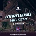Latin Club Mix 2021-11