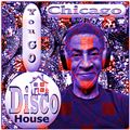 Chicago You Go Disco House