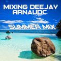 DJ ArnaudC - Summer Mix (Section Party All The Time)