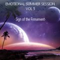 EMOTIONAL SUMMER SESSION VOL 5 - Sign of the Firmament -