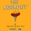 The Cookout 009: 4B