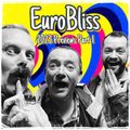 Eurobliss Preview Show 2023 - Part One